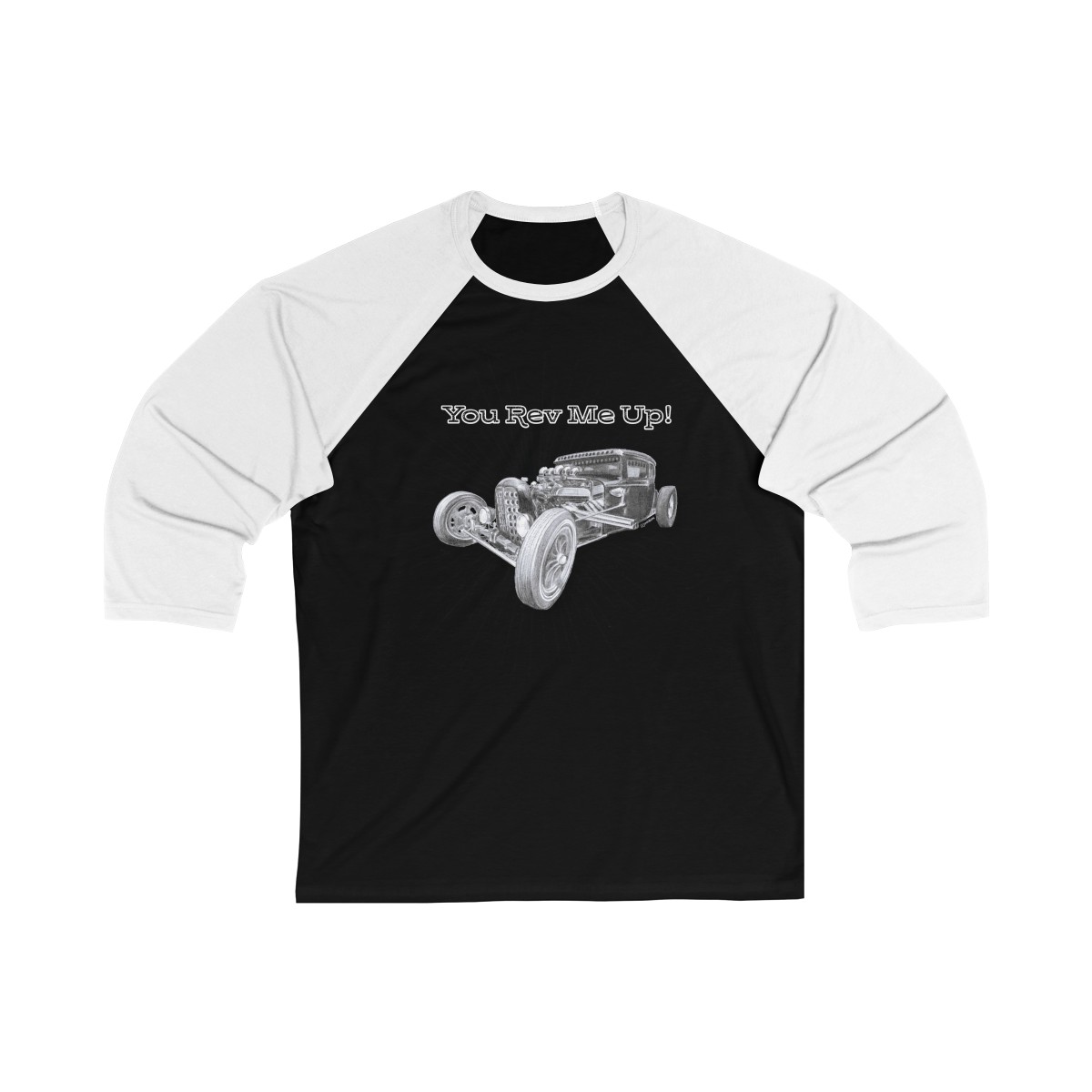 You Rev Me Up! Unisex 3/4 Sleeve Tee - Image 5