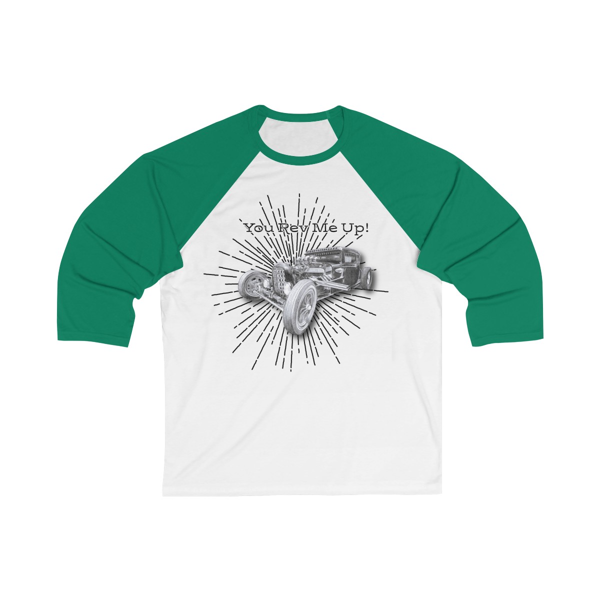 You Rev Me Up! Unisex 3/4 Sleeve Tee - Image 2